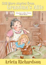 Still More Stories from Grandma's Attic, 3