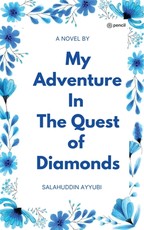 My Adventure In The Quest of Diamonds
