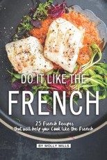 Do it Like the French