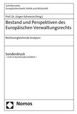 Bestand und Perspektiven des Europäischen Verwaltungsrechts