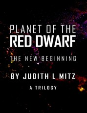 Planet of the Red Dwarf: The New Beginning
