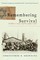 Remembering Survival