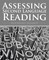 Maarof, N: Assessing Second Language Reading