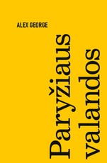 PARYŽIAUS VALANDOS. Išskirtinė knygos.lt kolekcija 79/100