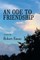 An Ode to Friendship