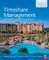 Timeshare Management: An Introduction to Vacation Ownership