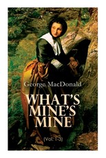 What's Mine's Mine (Vol. 1-3)