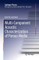 Multi-Component Acoustic Characterization of Porous Media