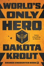 World's Only Hero