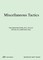 Miscellaneous Tactics