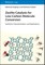 Zeolite Catalysis for Low-Carbon Molecule Conversion