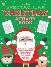 Santa's Spectacular Christmas Activity Book