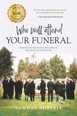 Who Will Attend Your Funeral