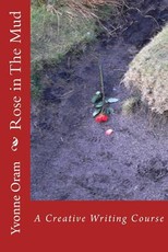 Rose in The Mud