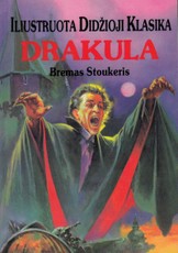 Drakula. Iliustruota didžioji klasika