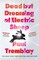 Dead but Dreaming of Electric Sheep