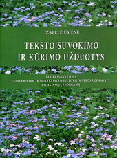 Teksto suvokimo ir kūrimo užduotys