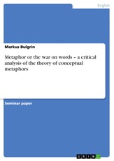 Bulgrin, M: Metaphor or the war on words - a critical analys