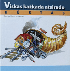 Viskas kažkada atsirado. Būstas