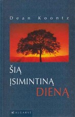 Šią įsimintiną dieną