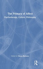 The Primacy of Affect