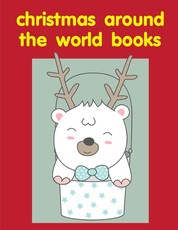 Christmas Around The World Books