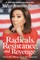 Radicals, Resistance, and Revenge