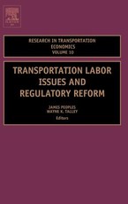 Transportation Labor Issues and Regulatory Reform