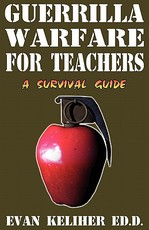 Guerrilla Warfare For Teachers