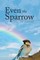 Spalding, T: Even the Sparrow (el. knyga)