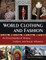 World Clothing and Fashion