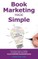Book Marketing Made Simple