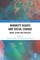 Minority Rights and Social Change