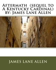 Aftermath (sequel to A Kentucky Cardinal) by