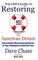 Ceo's Guide to Restoring the American Dream