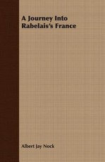 A Journey Into Rabelais's France
