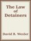 The Law of Detainers