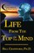 Life From The Top Of The Mind