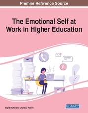 The Emotional Self at Work in Higher Education