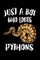 Just A Boy Who Loves Pythons