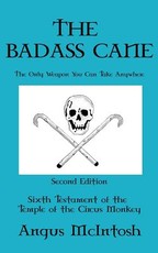 The BadAss Cane