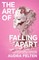 The Art of Falling Apart