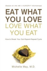 Eat What You Love, Love What You Eat