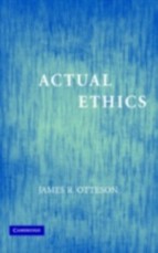 Actual Ethics