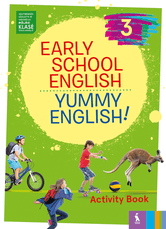 Early School English 3: Yummy English! Activity Book