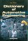 Dictionary of Automotive Engineering