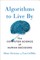 Algorithms to Live by