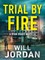 Trial by Fire