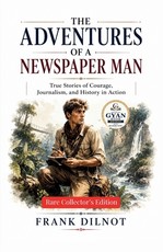 The Adventures of a Newspaper Man