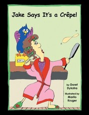 Jake Says It's a CrÃªpe!